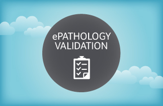 ePathology Validation